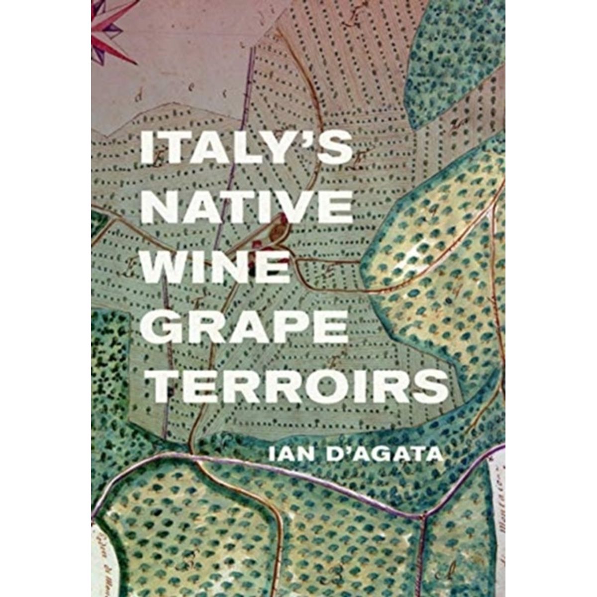 Italy's Native Wine Grape Terroirs