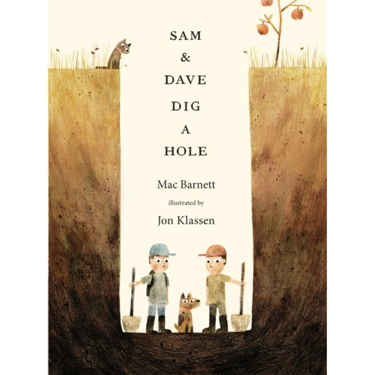 Sam and Dave Dig a Hole