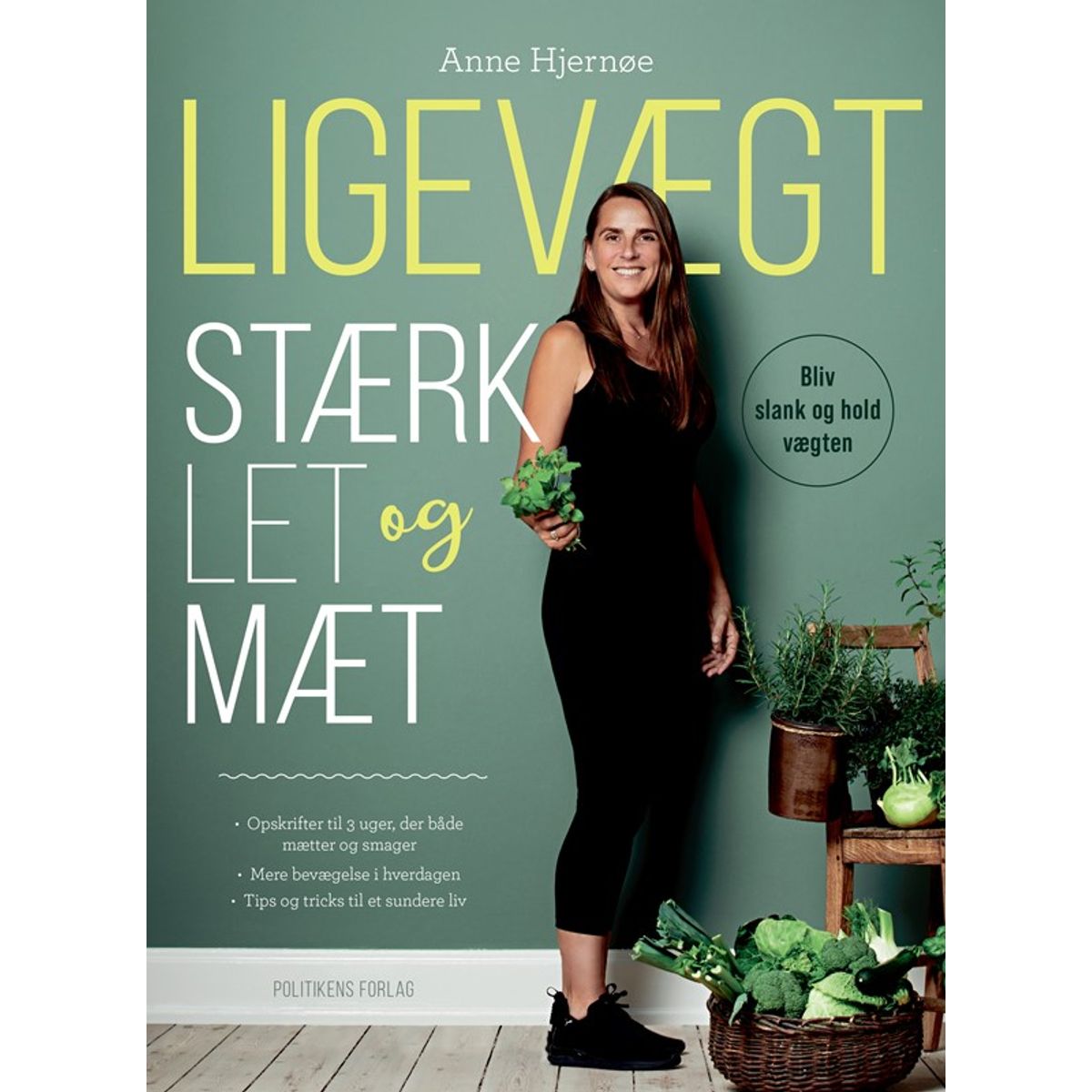 Ligevægt - Stærk, let og mæt