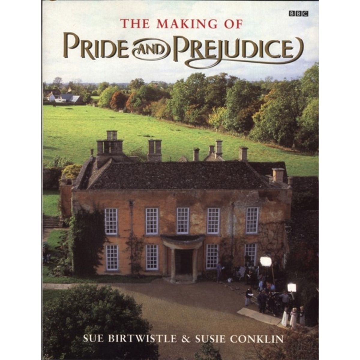 The Making of Pride and Prejudice