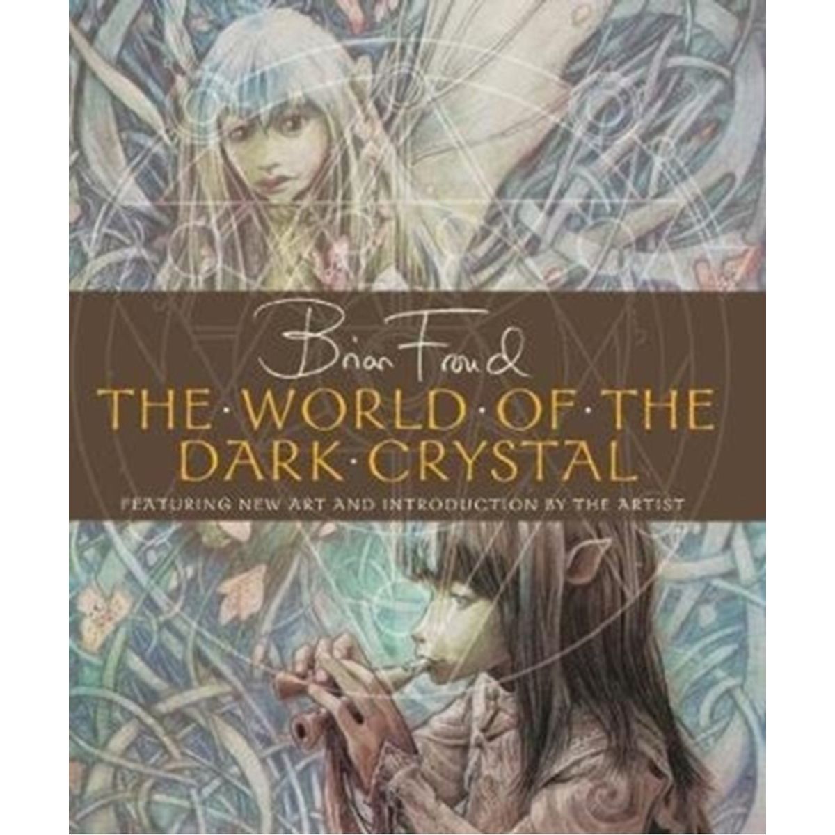 The World of the Dark Crystal