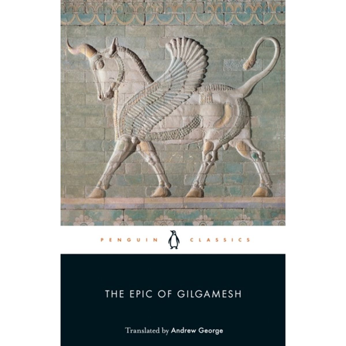 The Epic of Gilgamesh