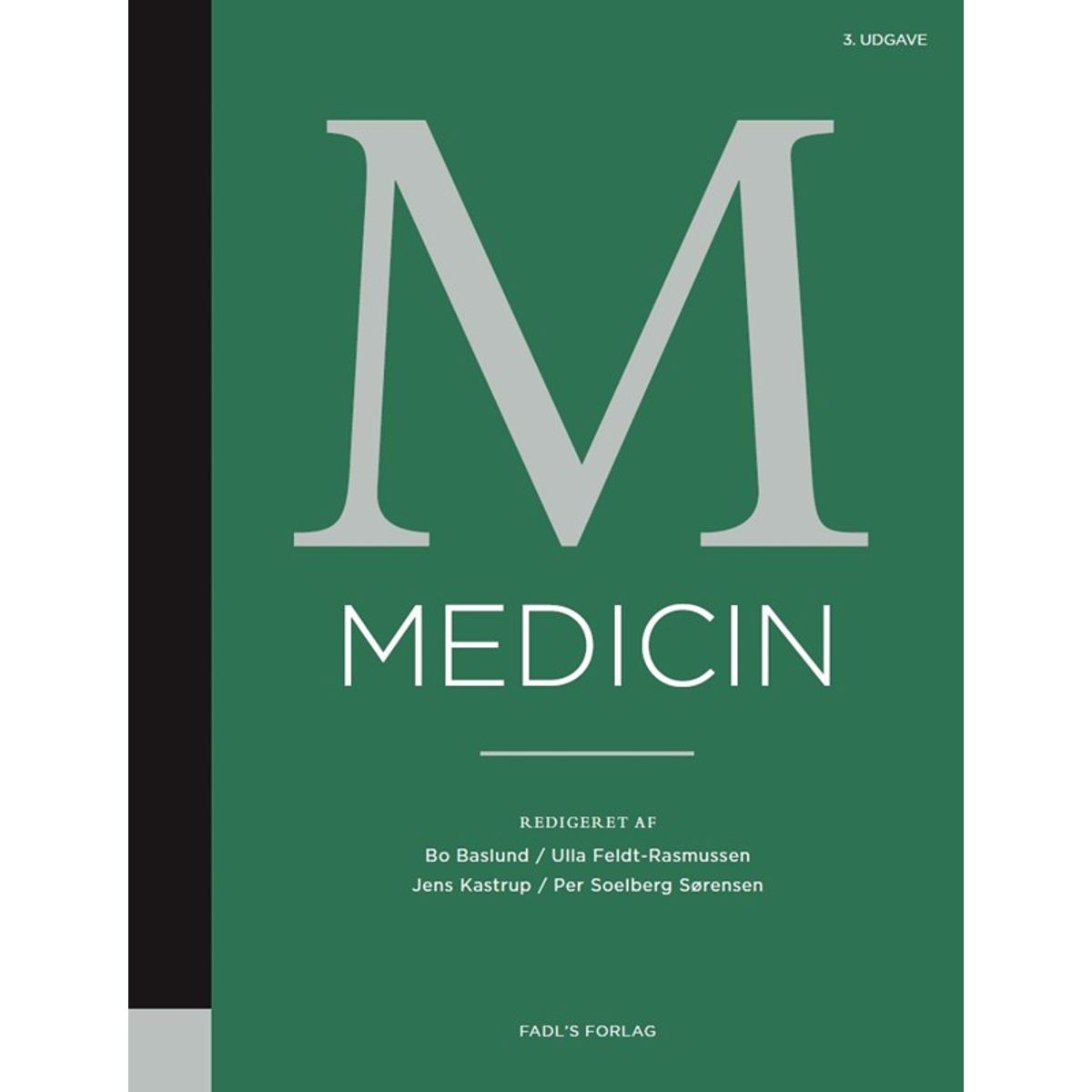 Medicin, 3. udgave