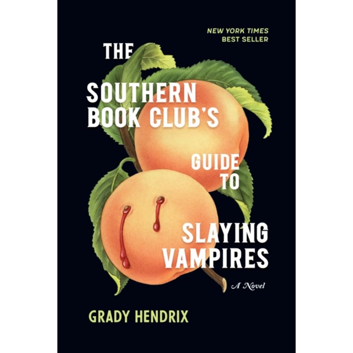 The Southern Book Club's Guide to Slaying Vampires