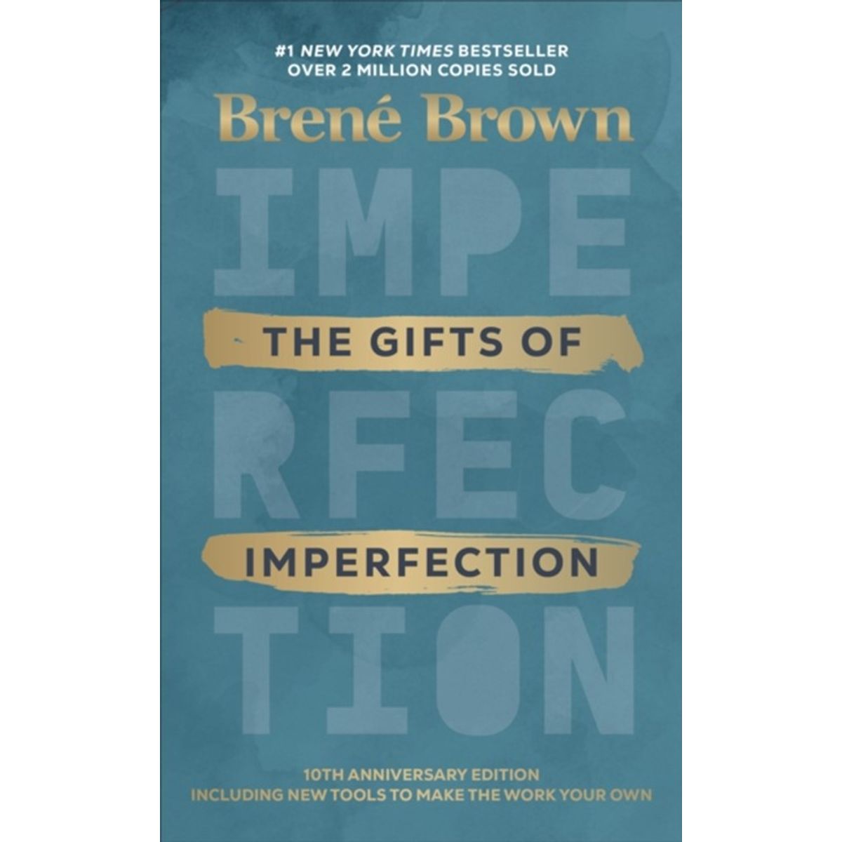 The Gifts of Imperfection