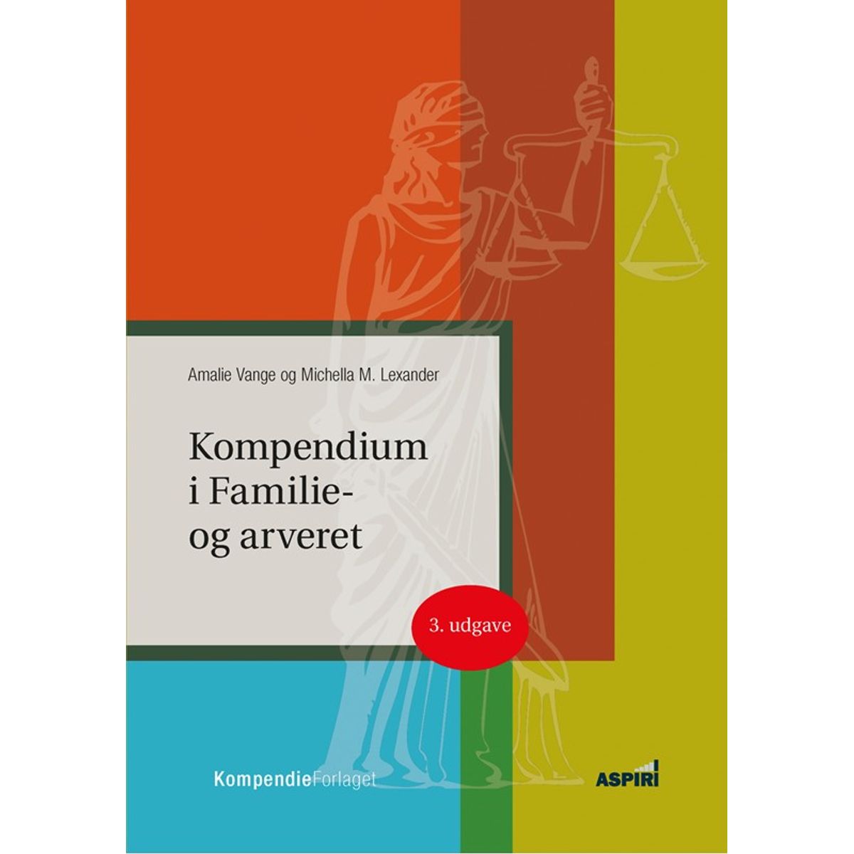 Kompendium i Familie- og arveret