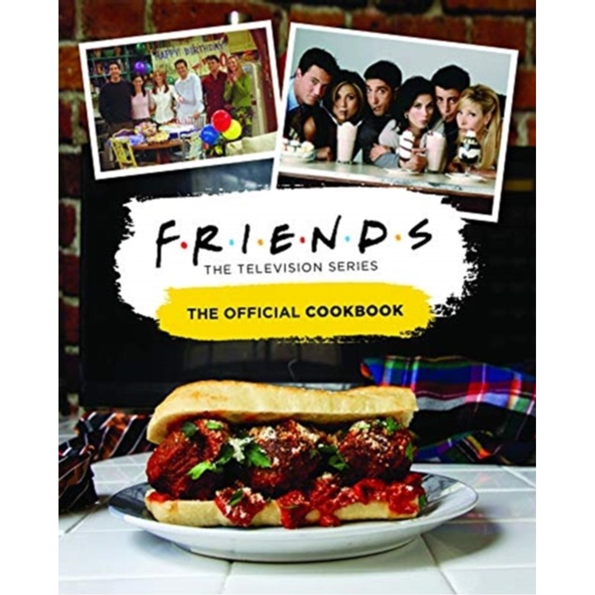 Friends: The Official Cookbook