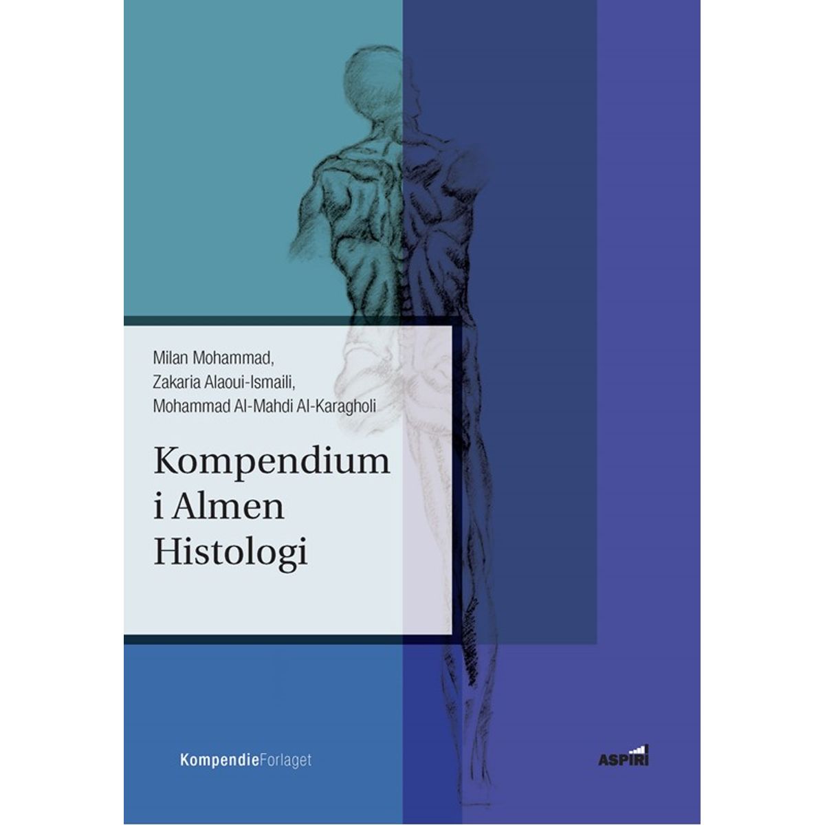 Kompendium i Almen Histologi