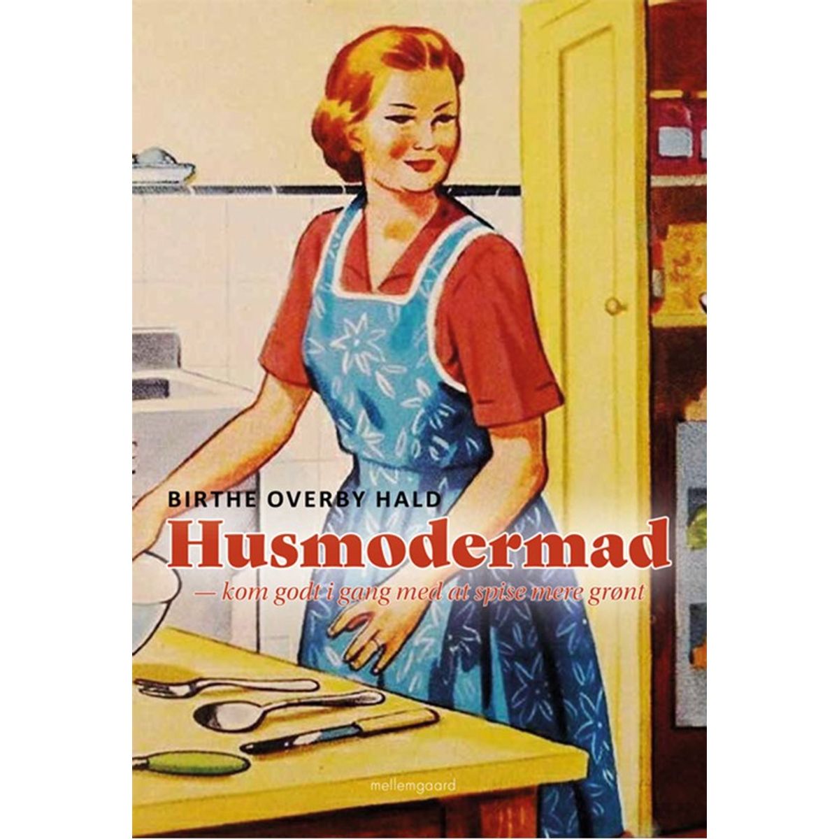 Husmodermad