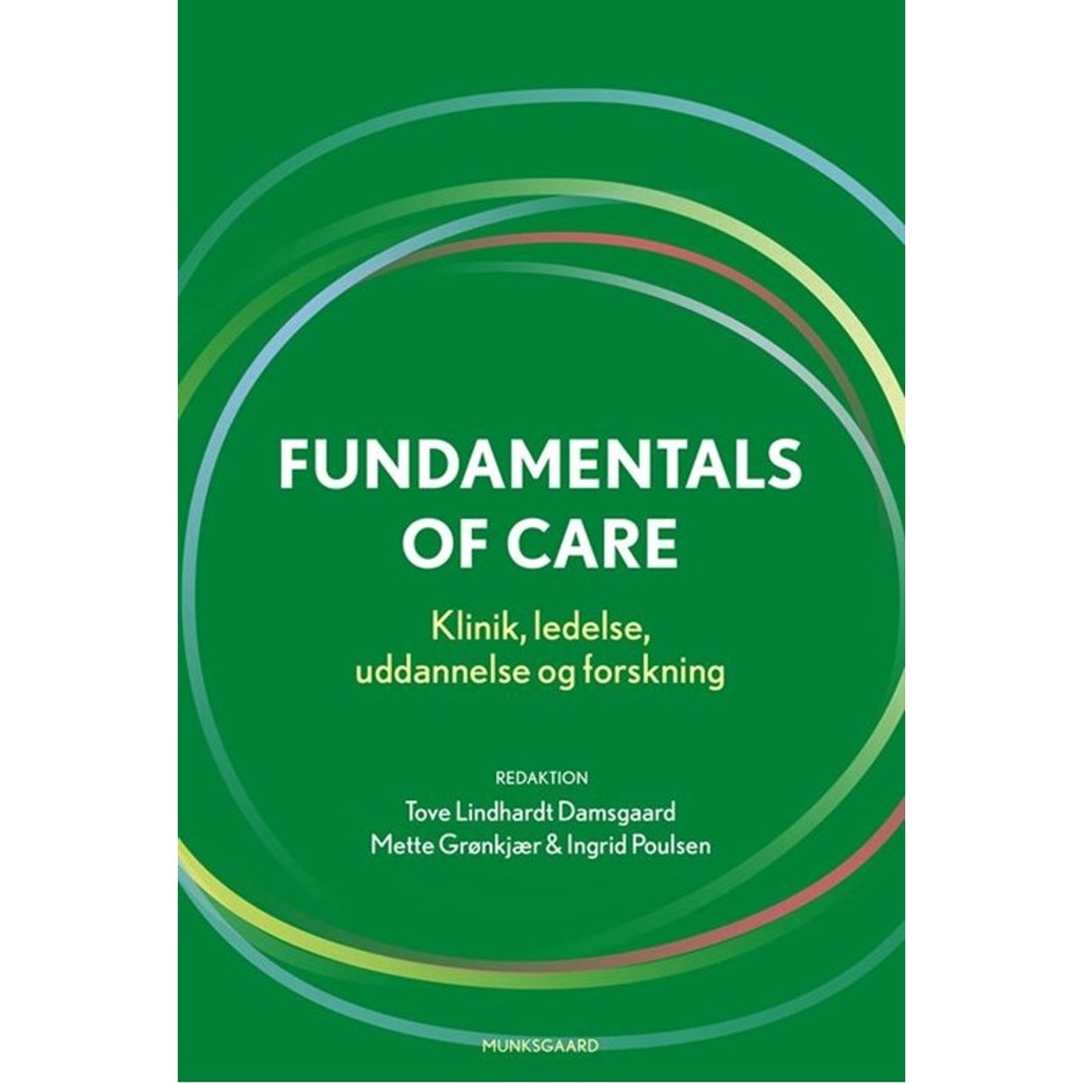 Fundamentals of Care