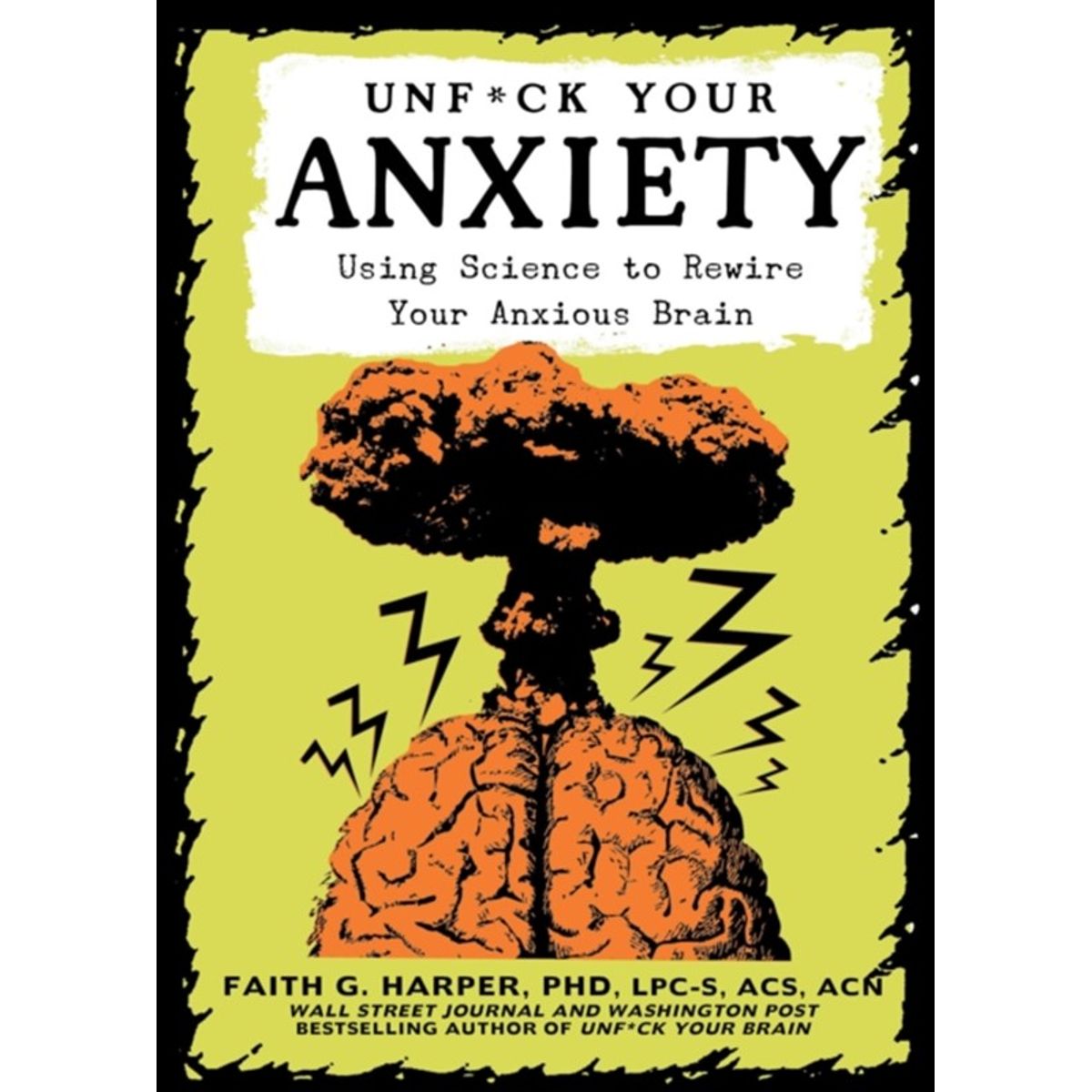 Unfuck Your Anxiety