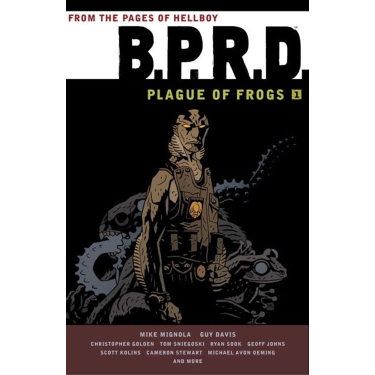 B.P.R.D: Plague of Frogs Volume 1