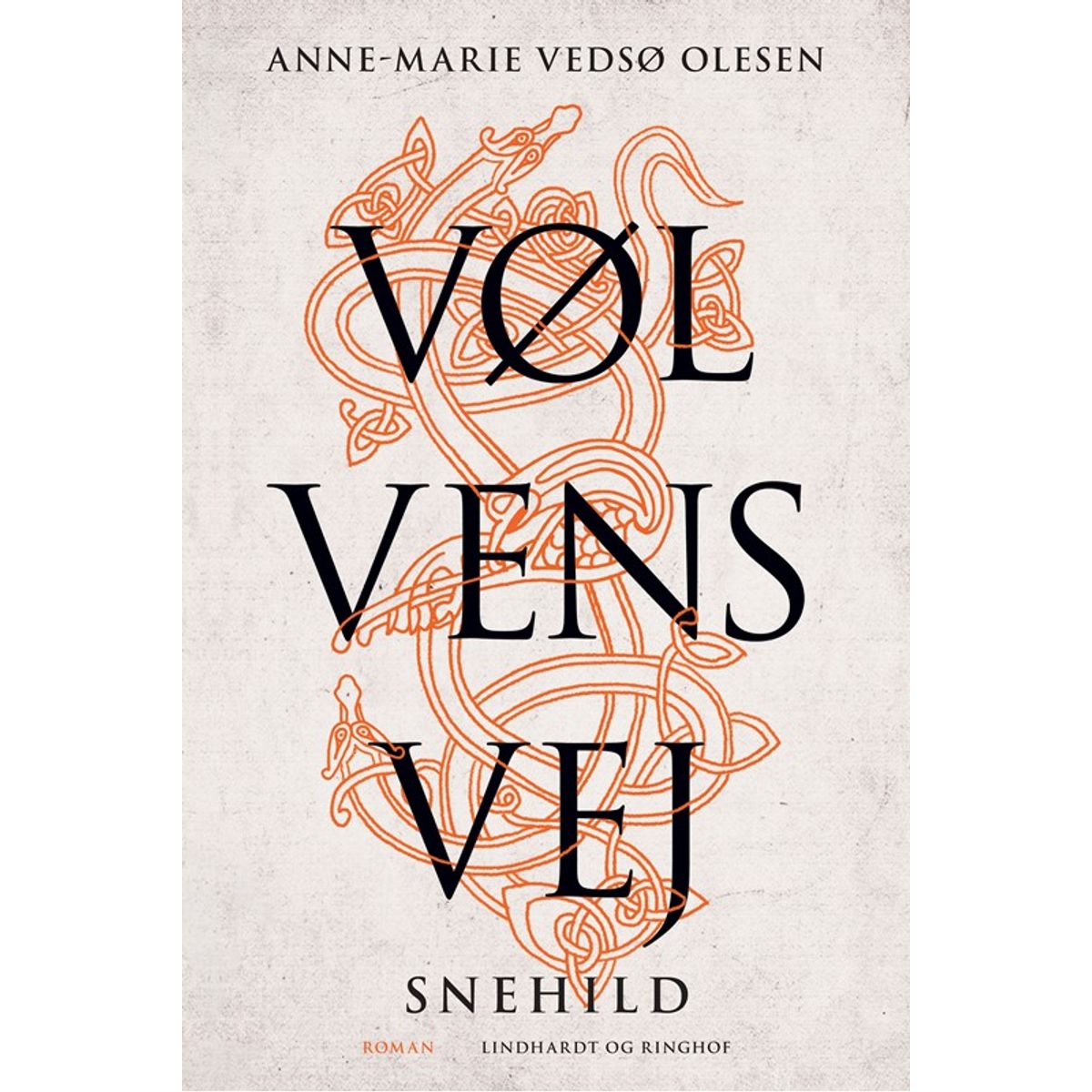 Vølvens vej - Snehild