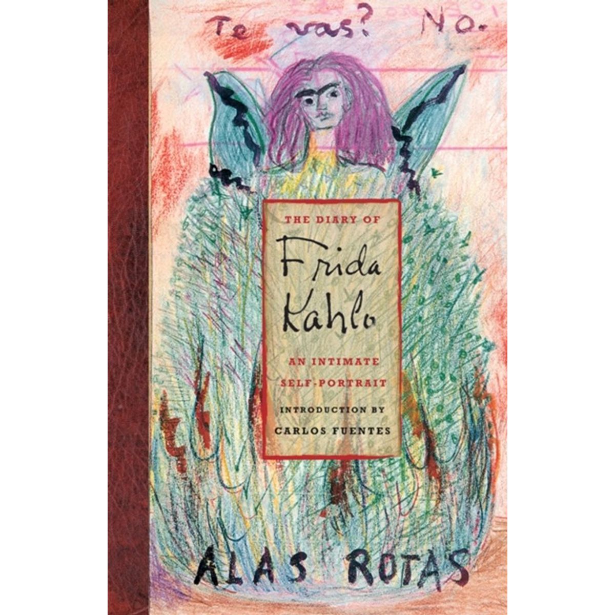 The Diary of Frida Kahlo