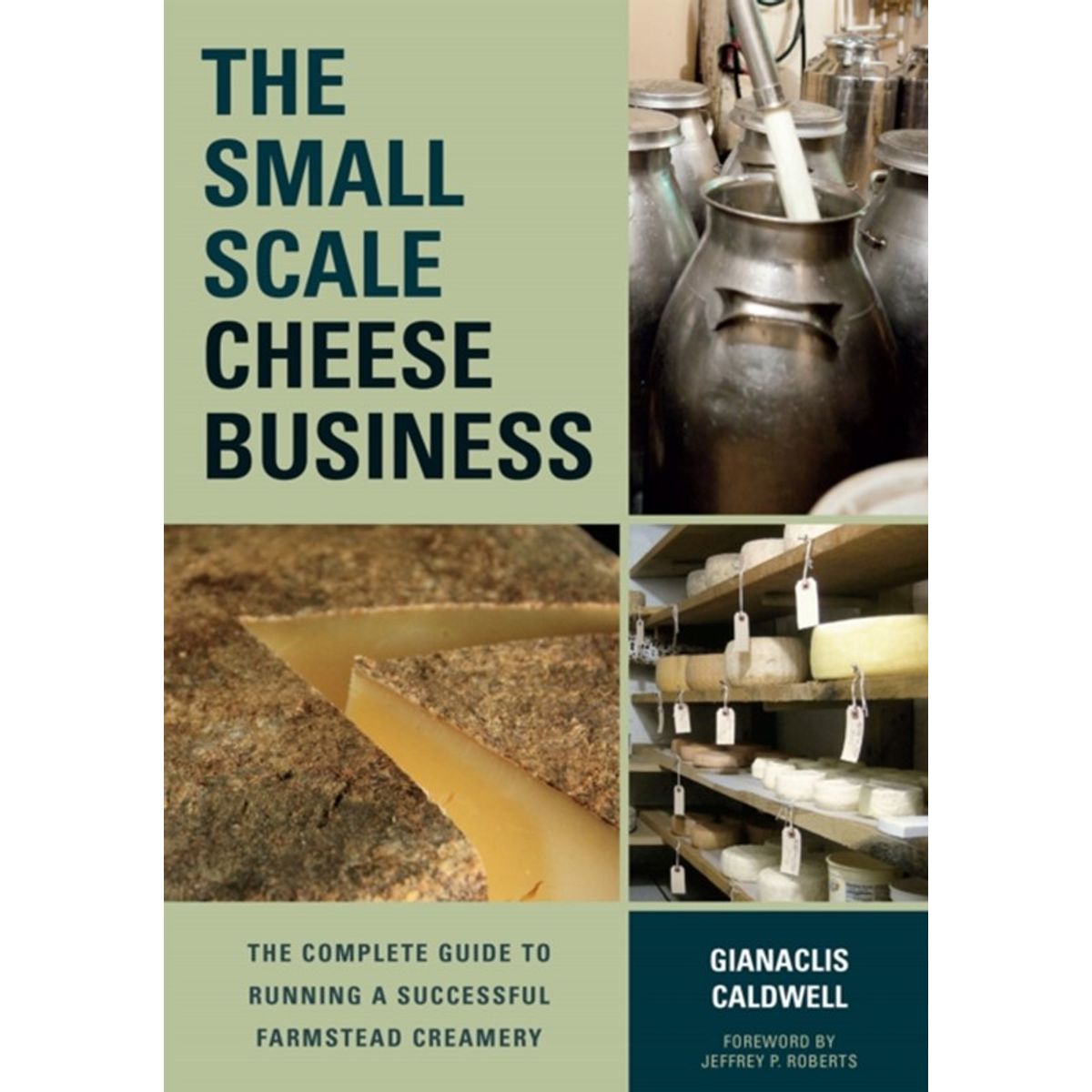 The Small-Scale Cheese Business