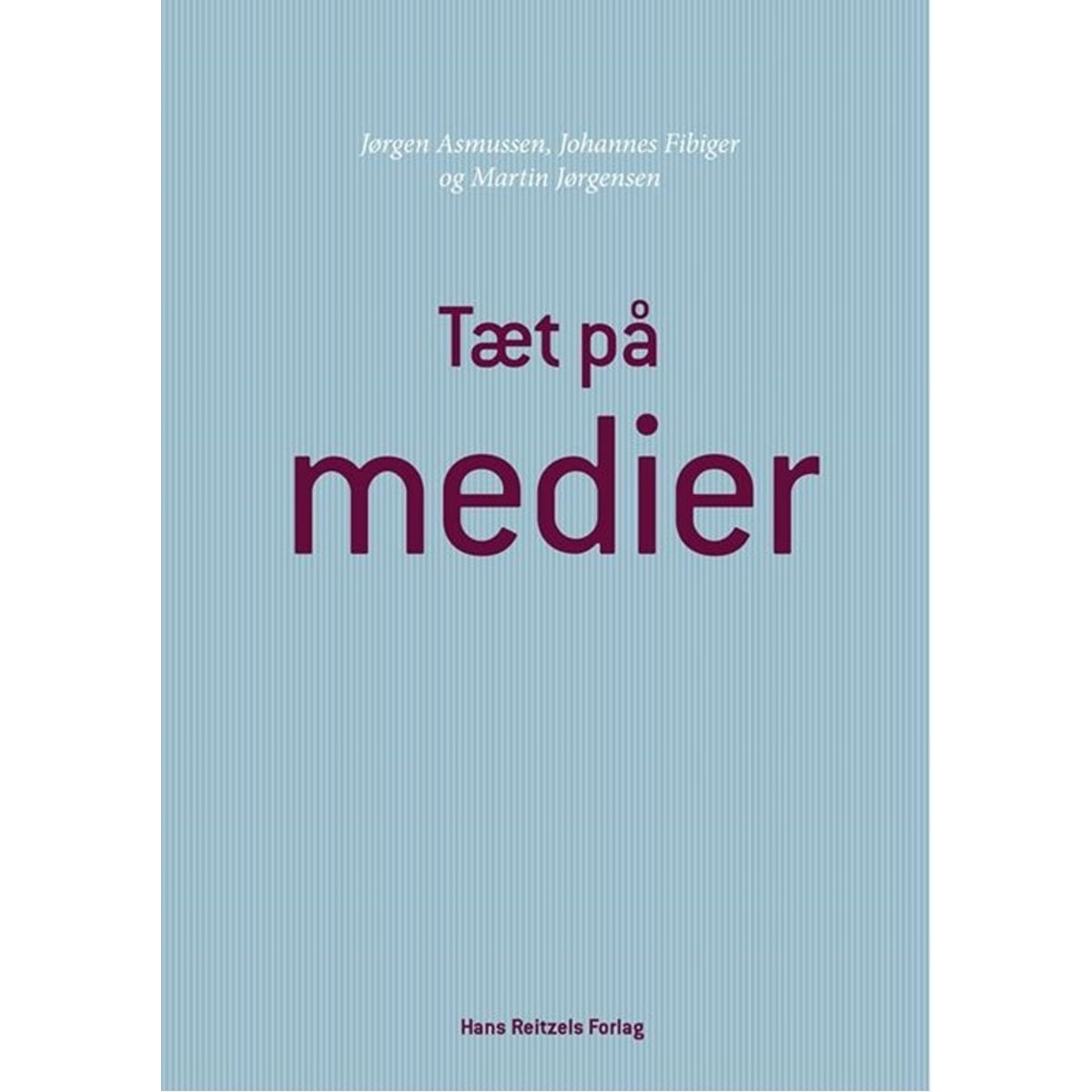 Tæt på medier