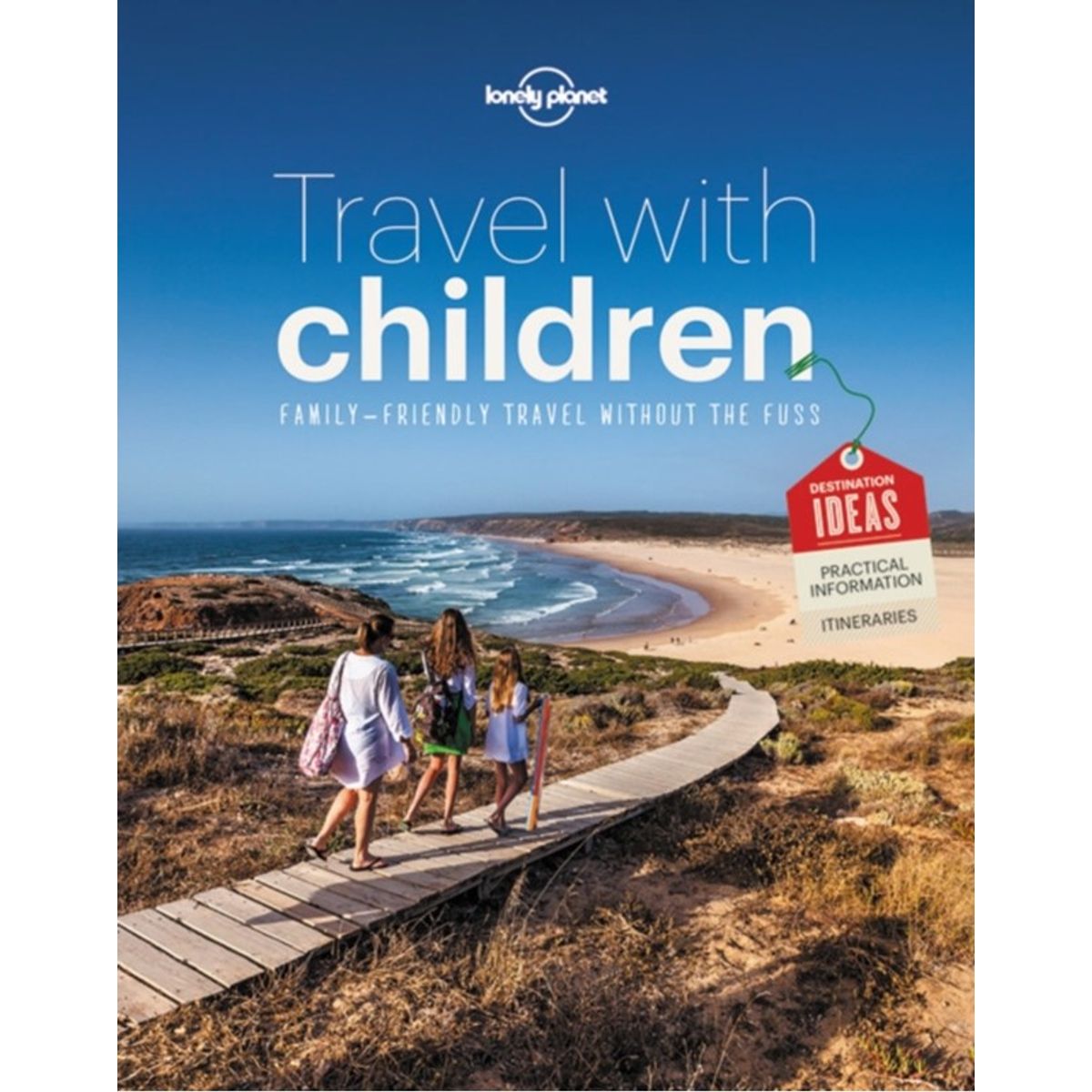 Lonely Planet Travel with Children