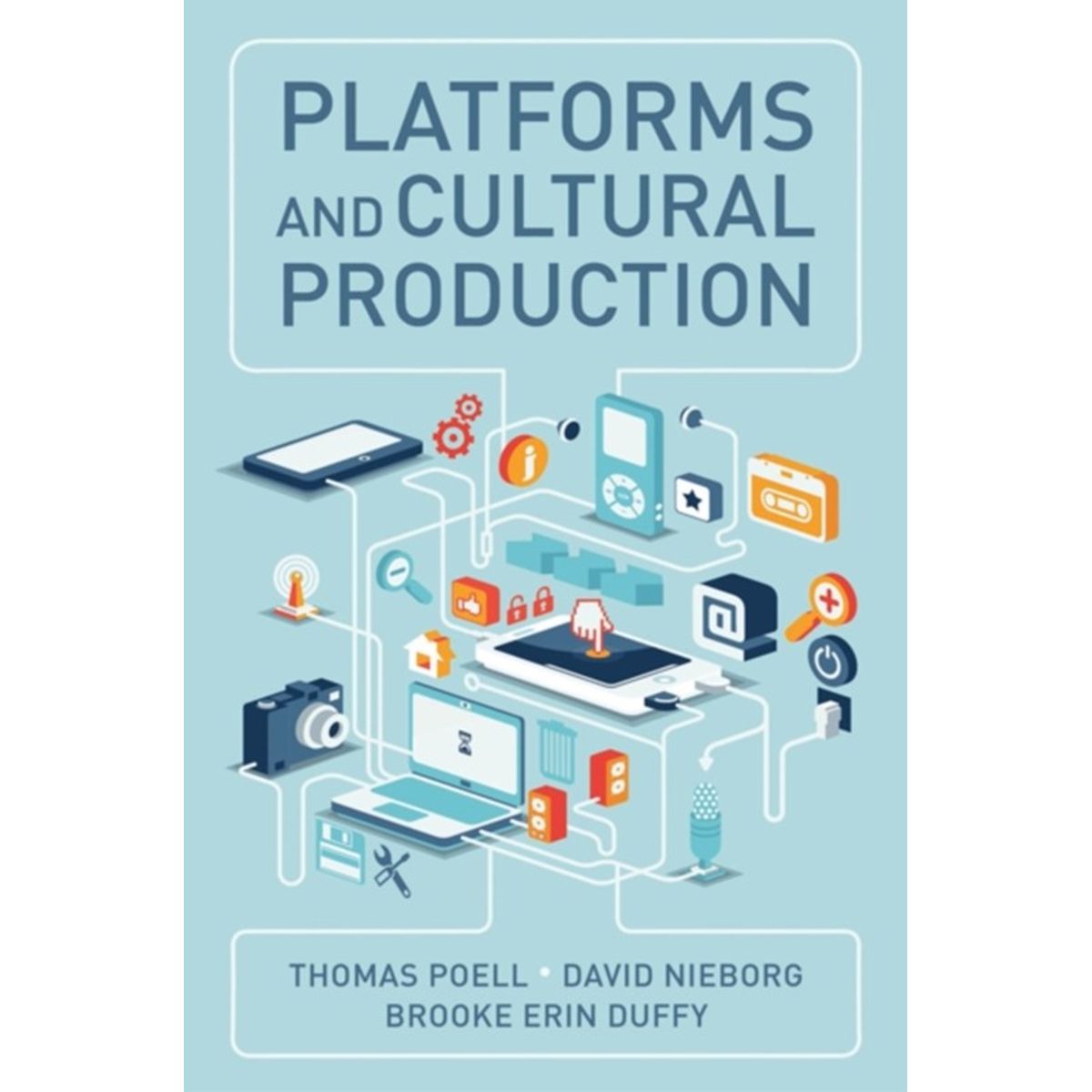 Platforms and Cultural Production