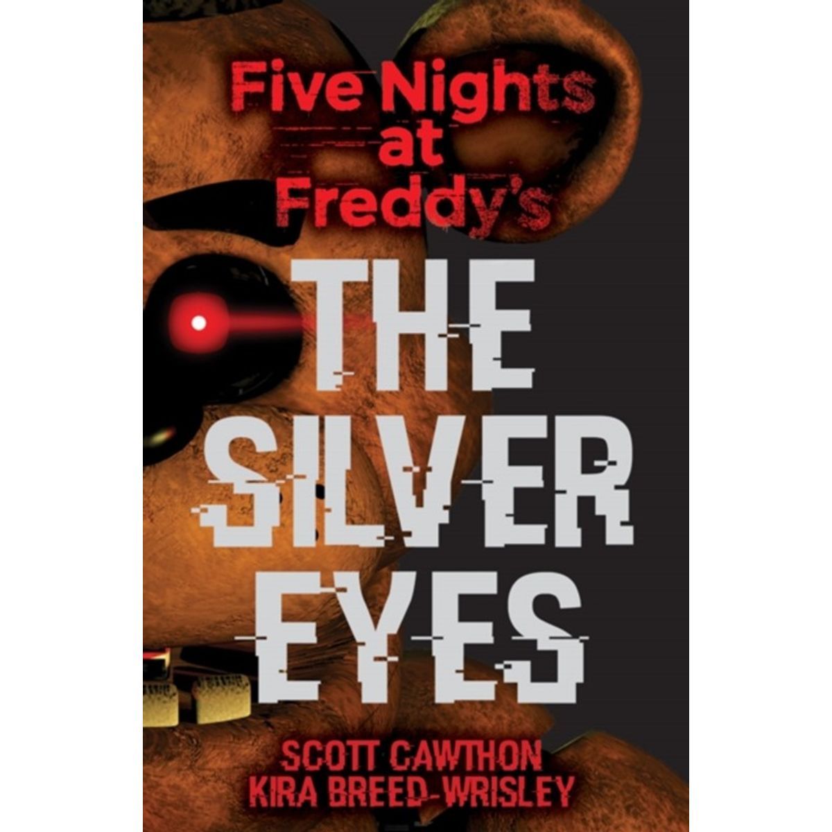 Five Nights at Freddy's: The Silver Eyes