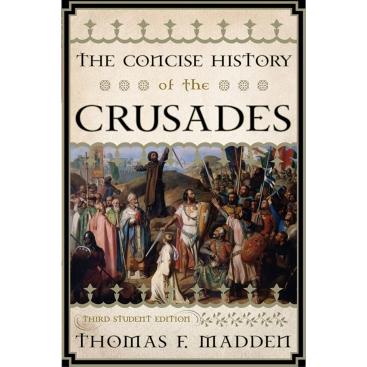 The Concise History of the Crusades