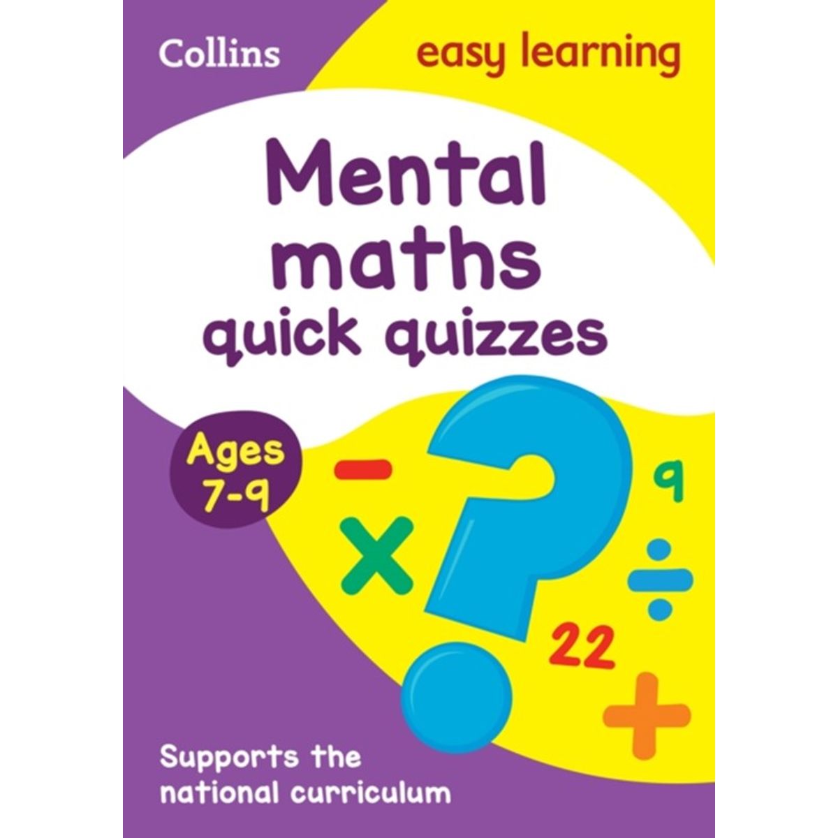 Mental Maths Quick Quizzes Ages 7-9