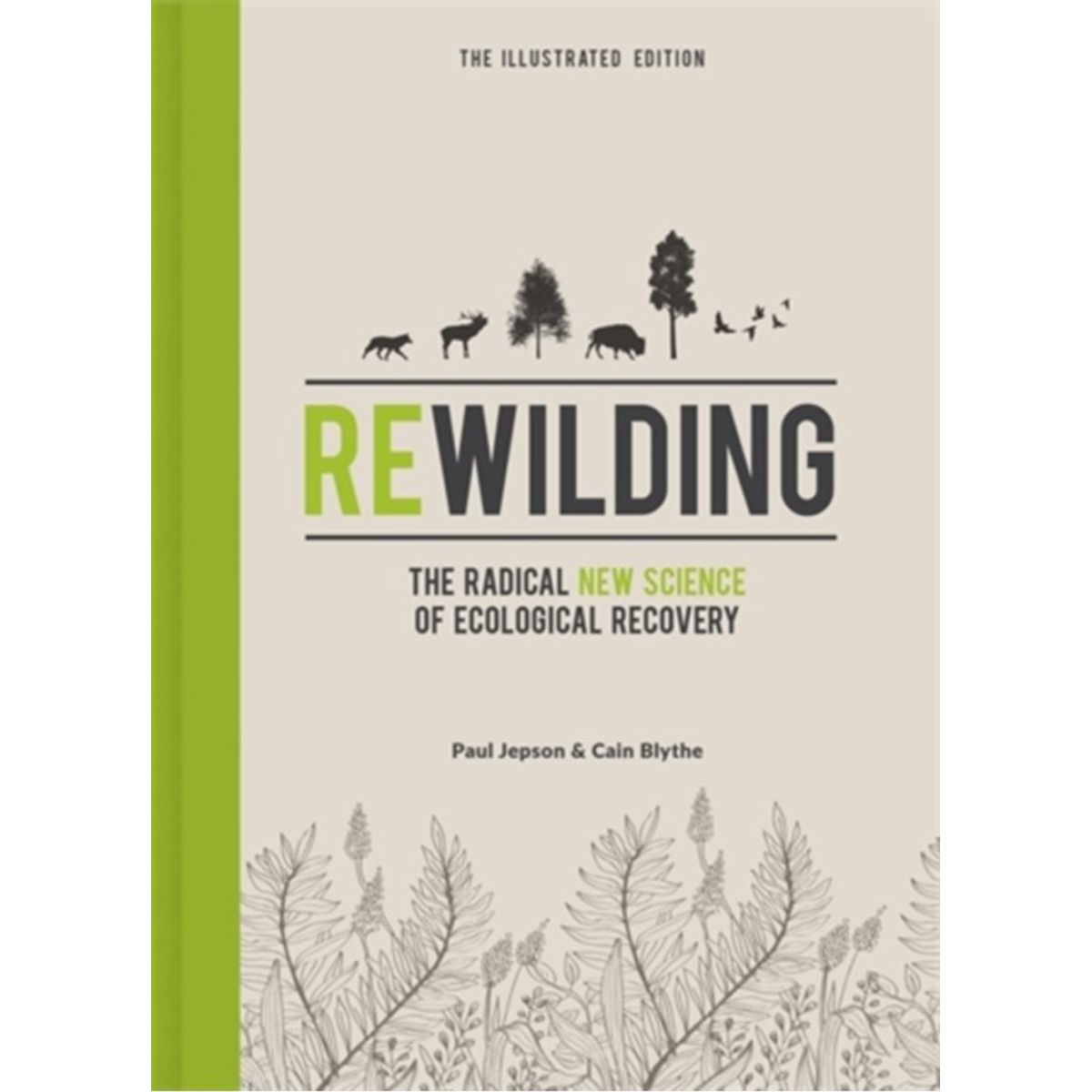 Rewilding The Illustrated Edition