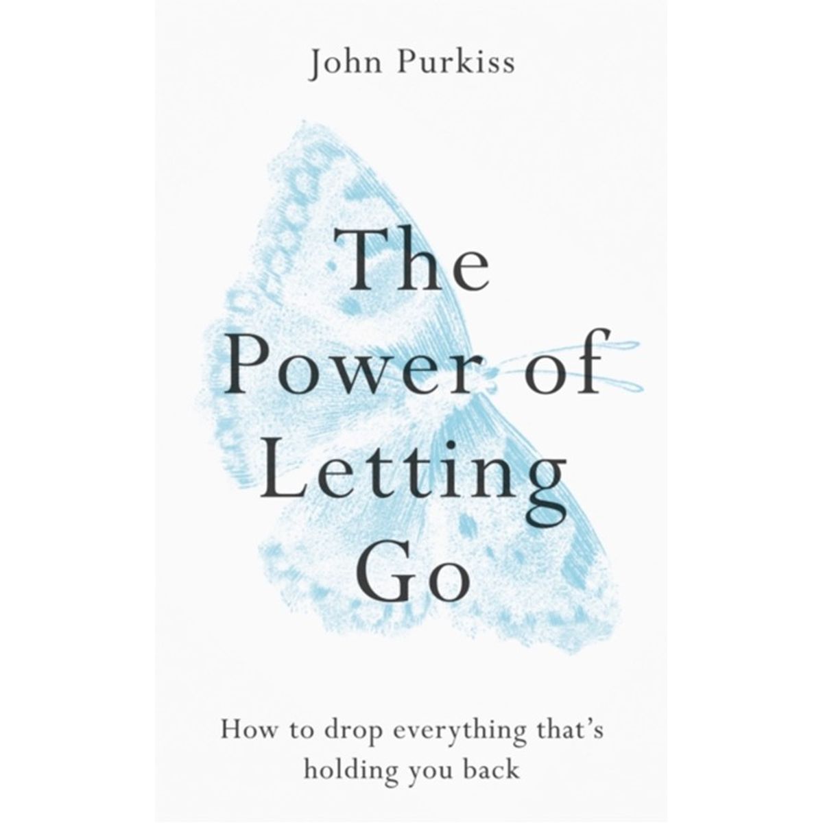 The Power of Letting Go