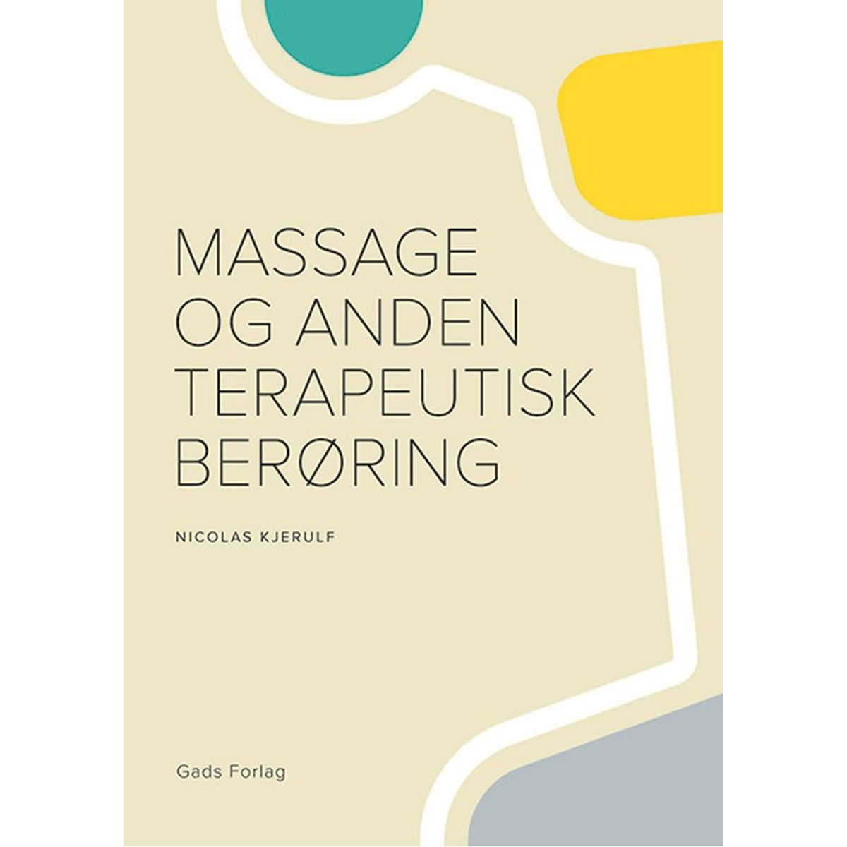 Massage og anden terapeutisk berøring