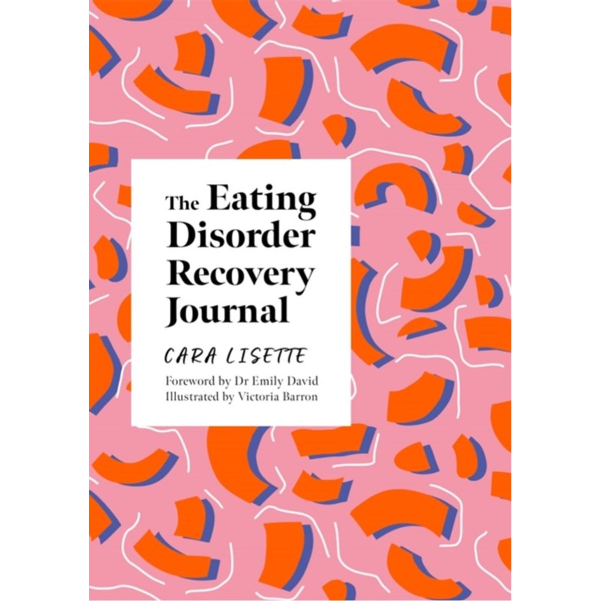 The Eating Disorder Recovery Journal