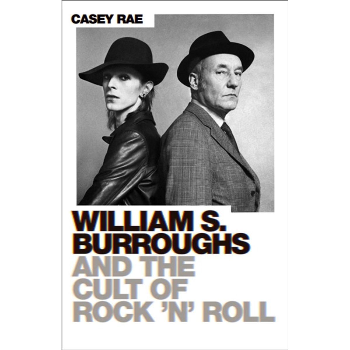 William S. Burroughs and the Cult of Rock 'n' Roll