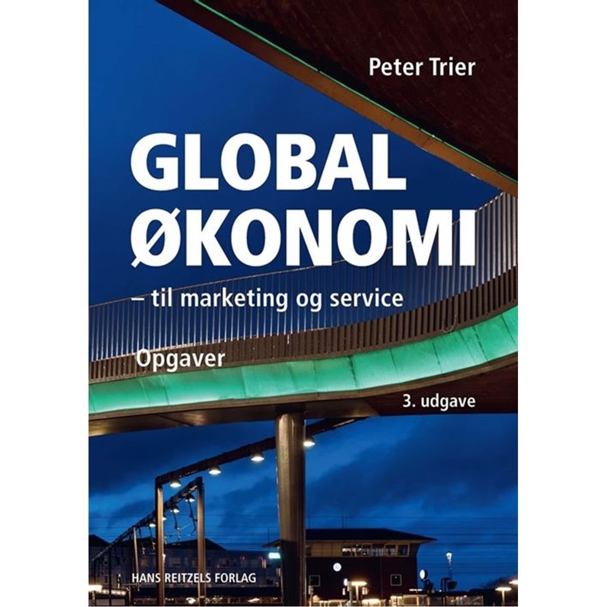 Globaløkonomi til marketing og service - opgaver