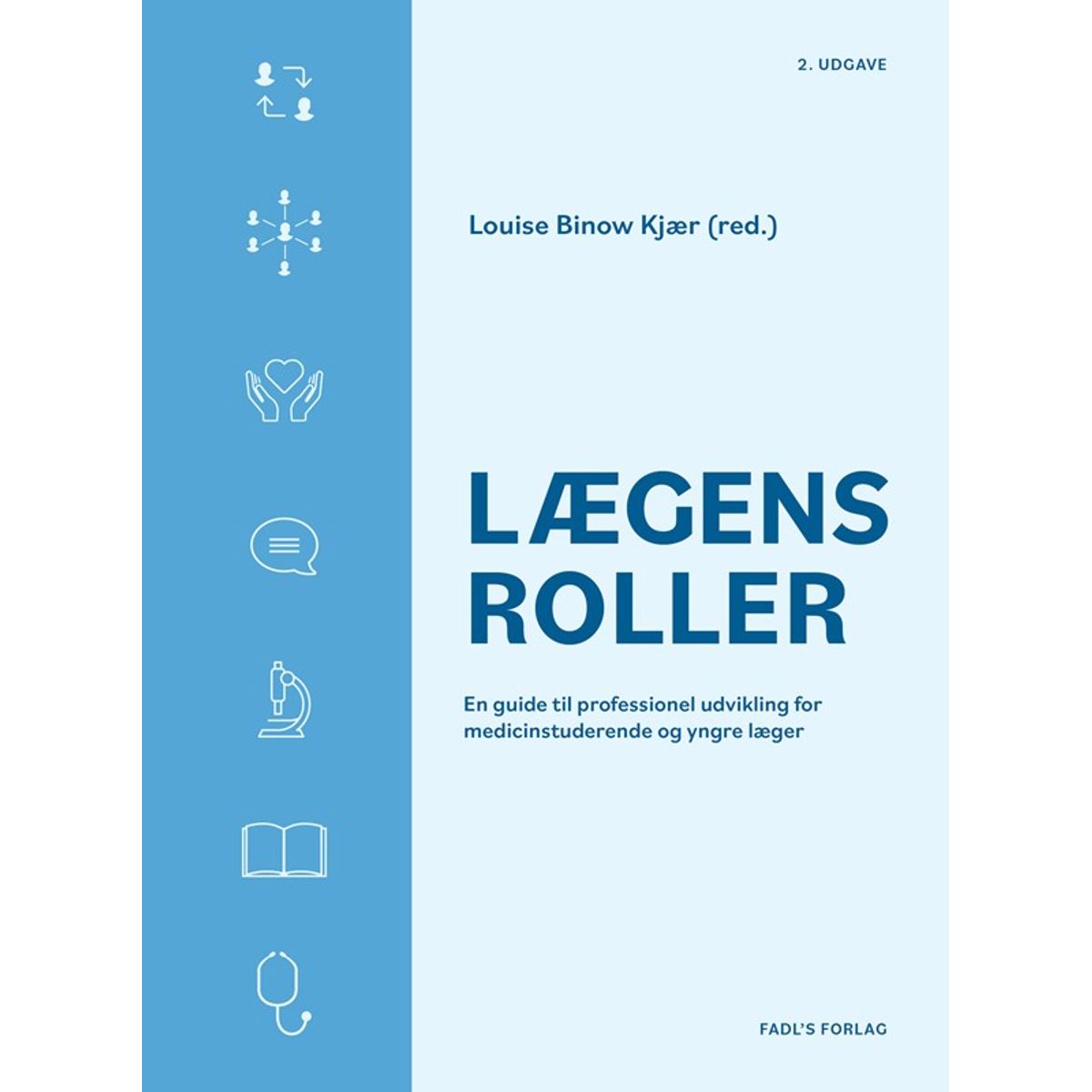 Lægens roller