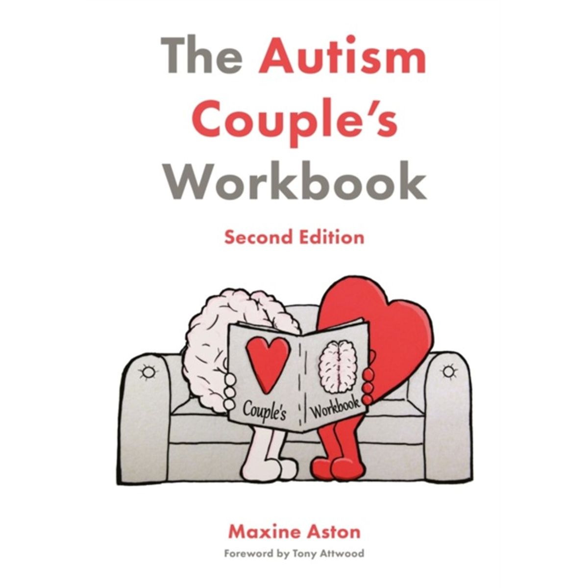 The Autism Couple's Workbook, Second Edition