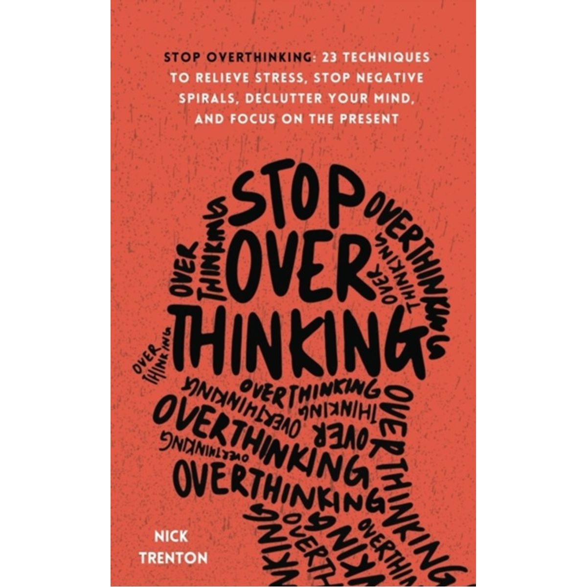 Stop Overthinking