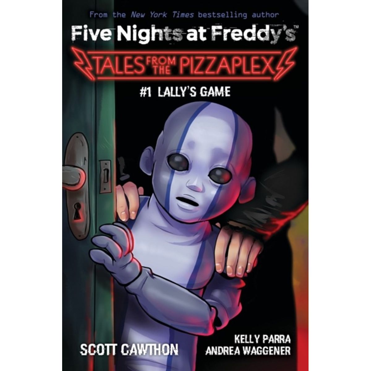 Lally's Game (Five Nights at Freddy's: Tales from the Pizzaplex #1)