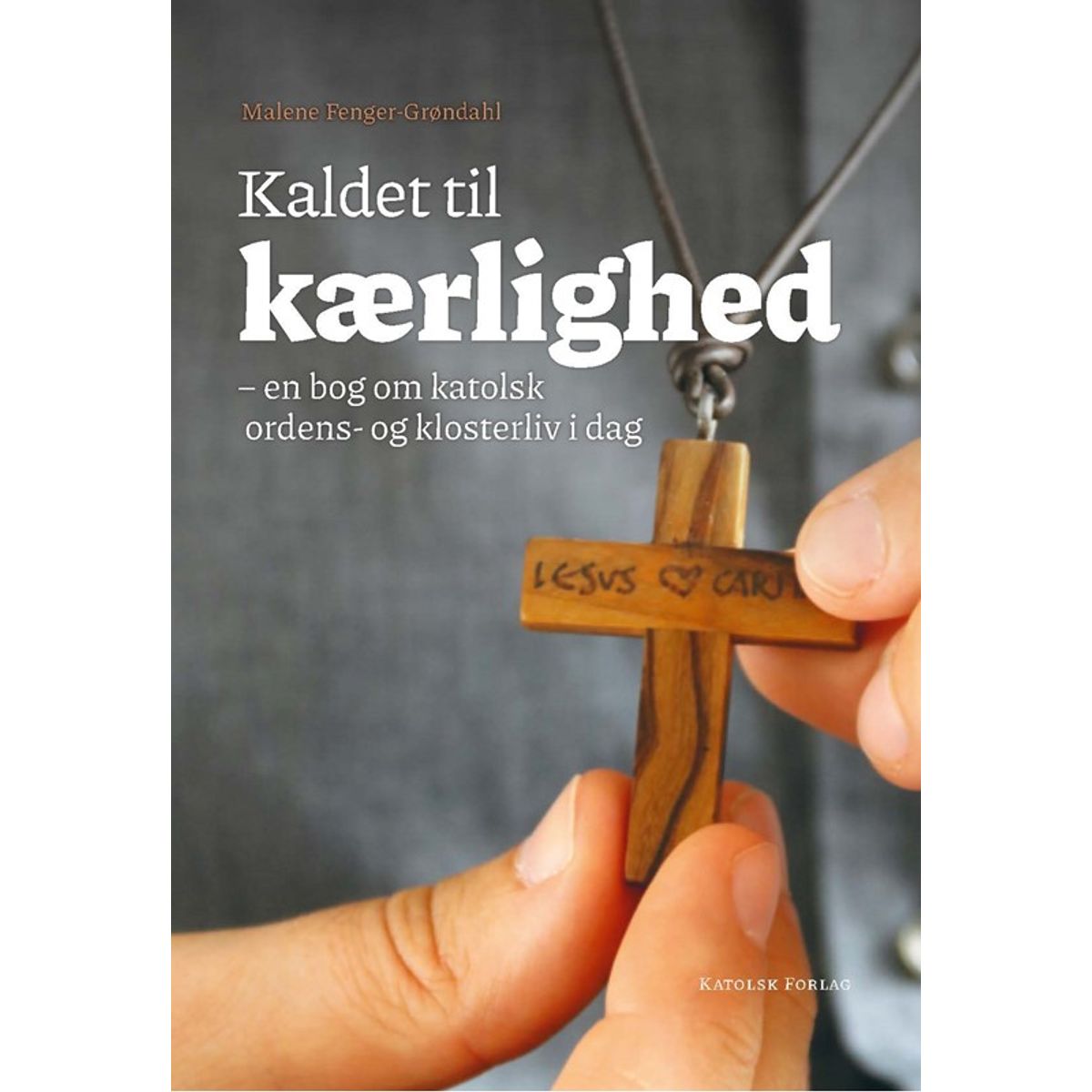 Kaldet til kærlighed