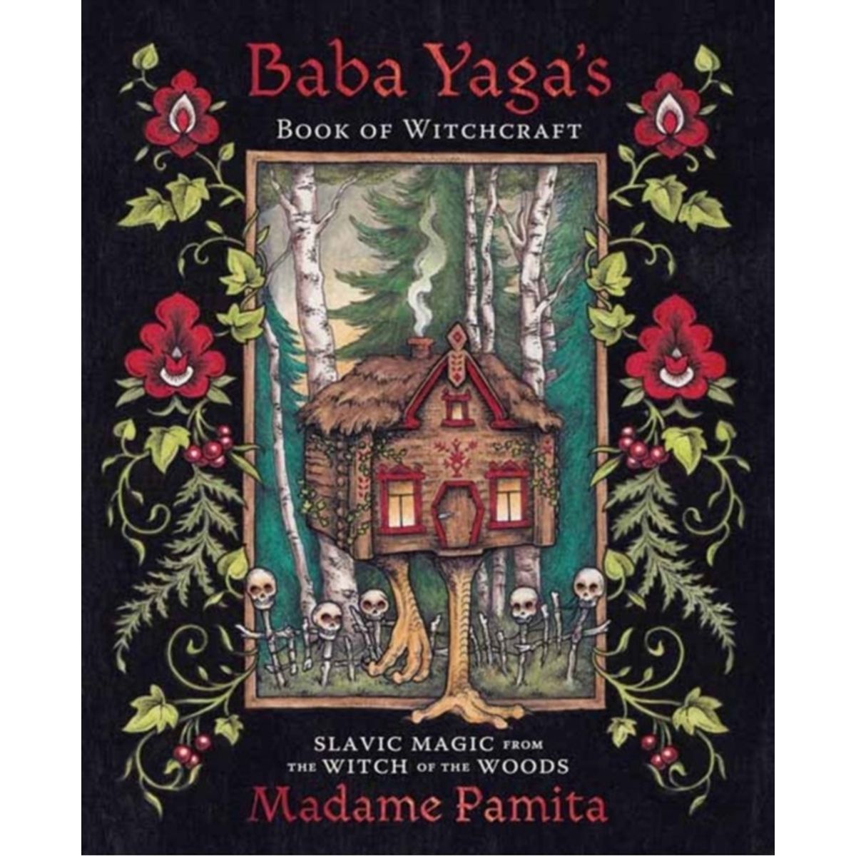 Baba Yaga's Book of Witchcraft