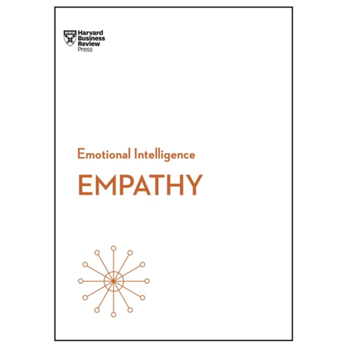 Empathy (HBR Emotional Intelligence Series)