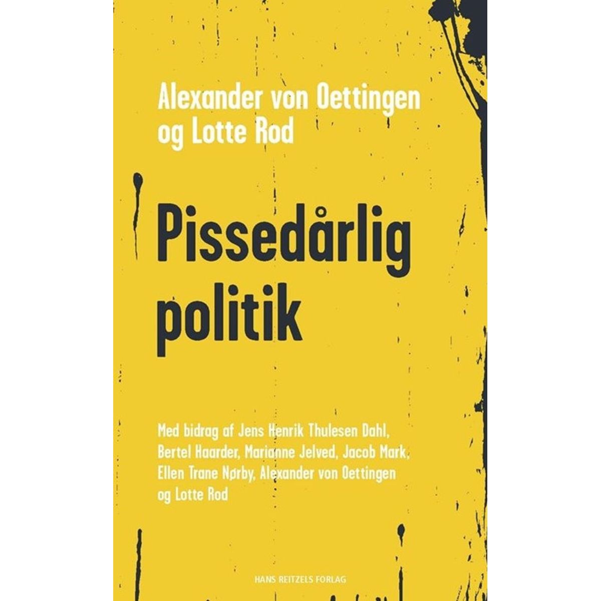 Pissedårlig politik