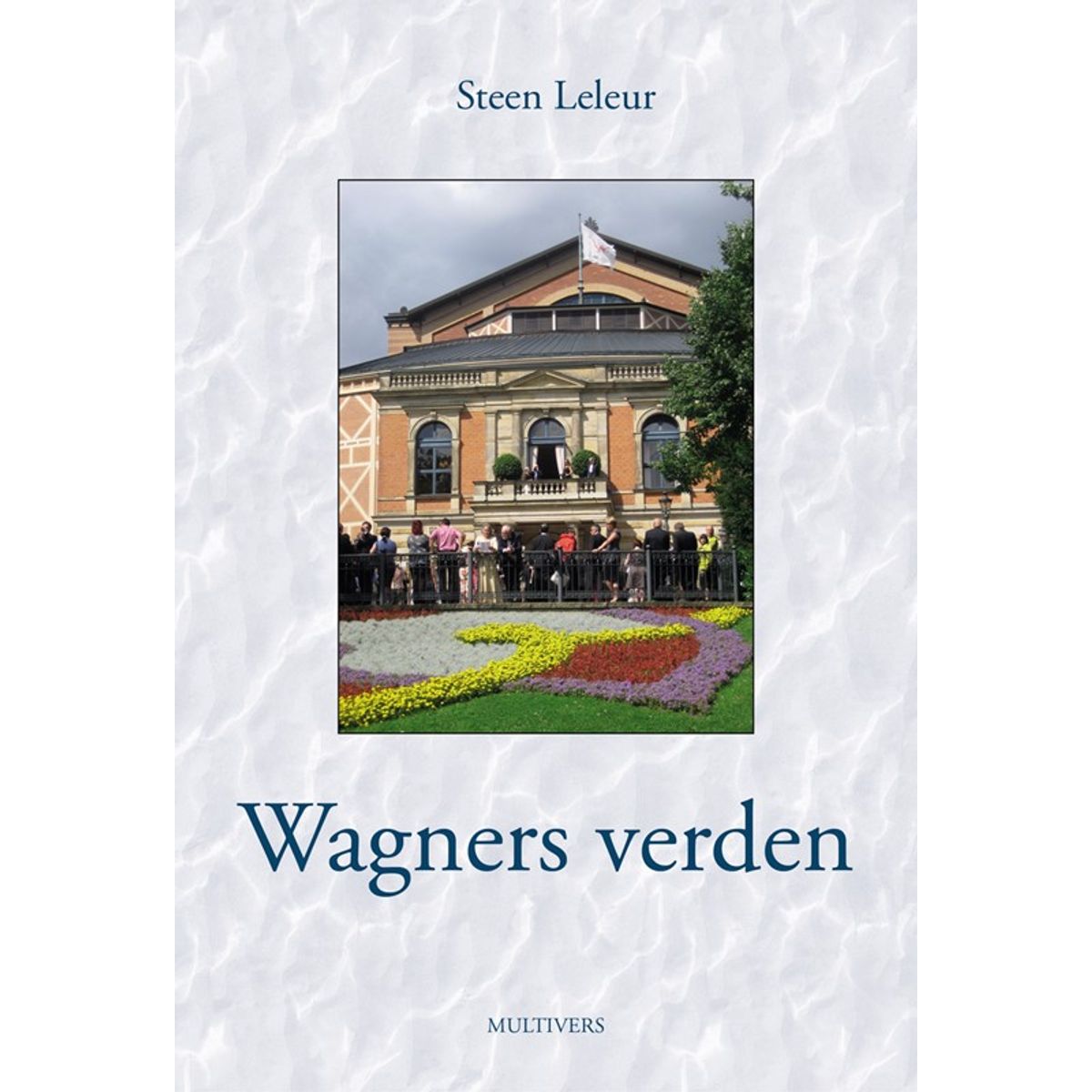 Wagners verden