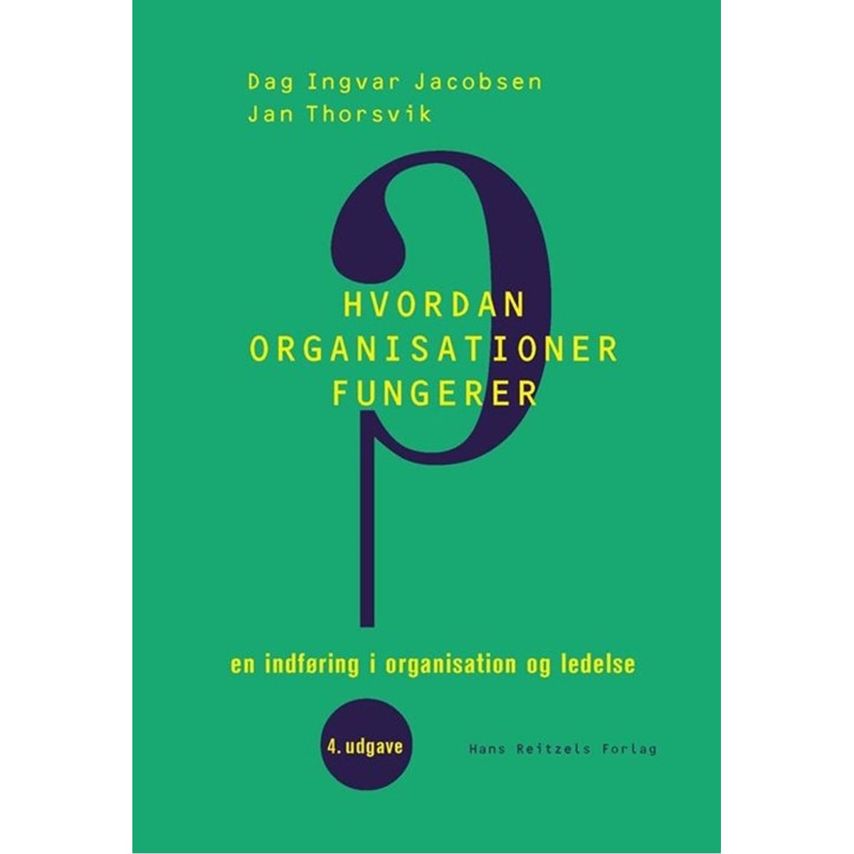 Hvordan organisationer fungerer