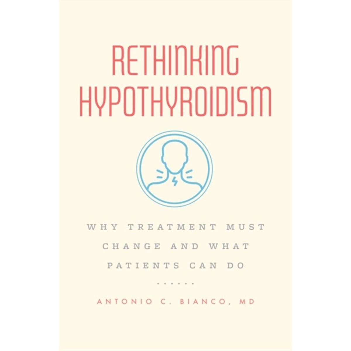 Rethinking Hypothyroidism