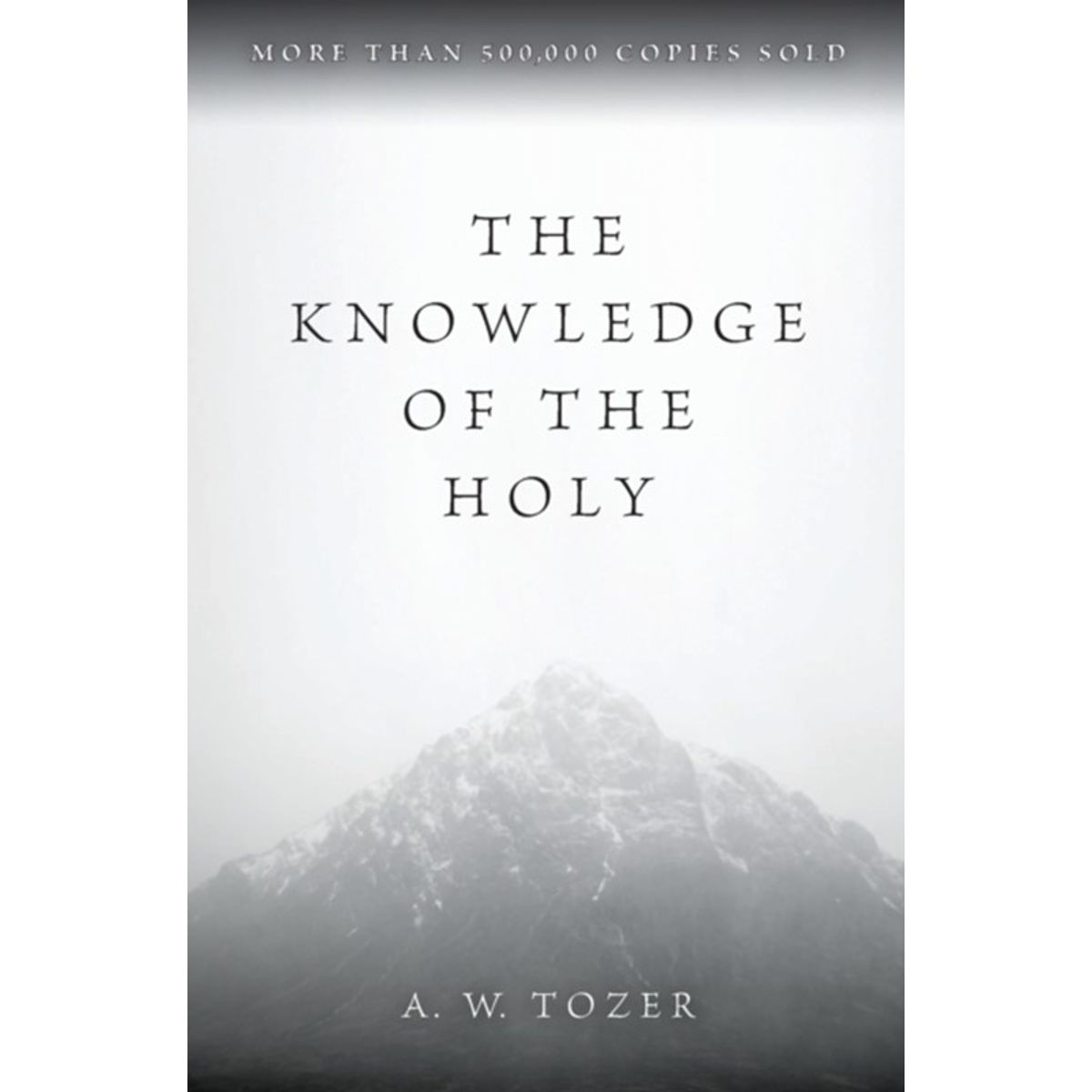 The Knowledge of the Holy