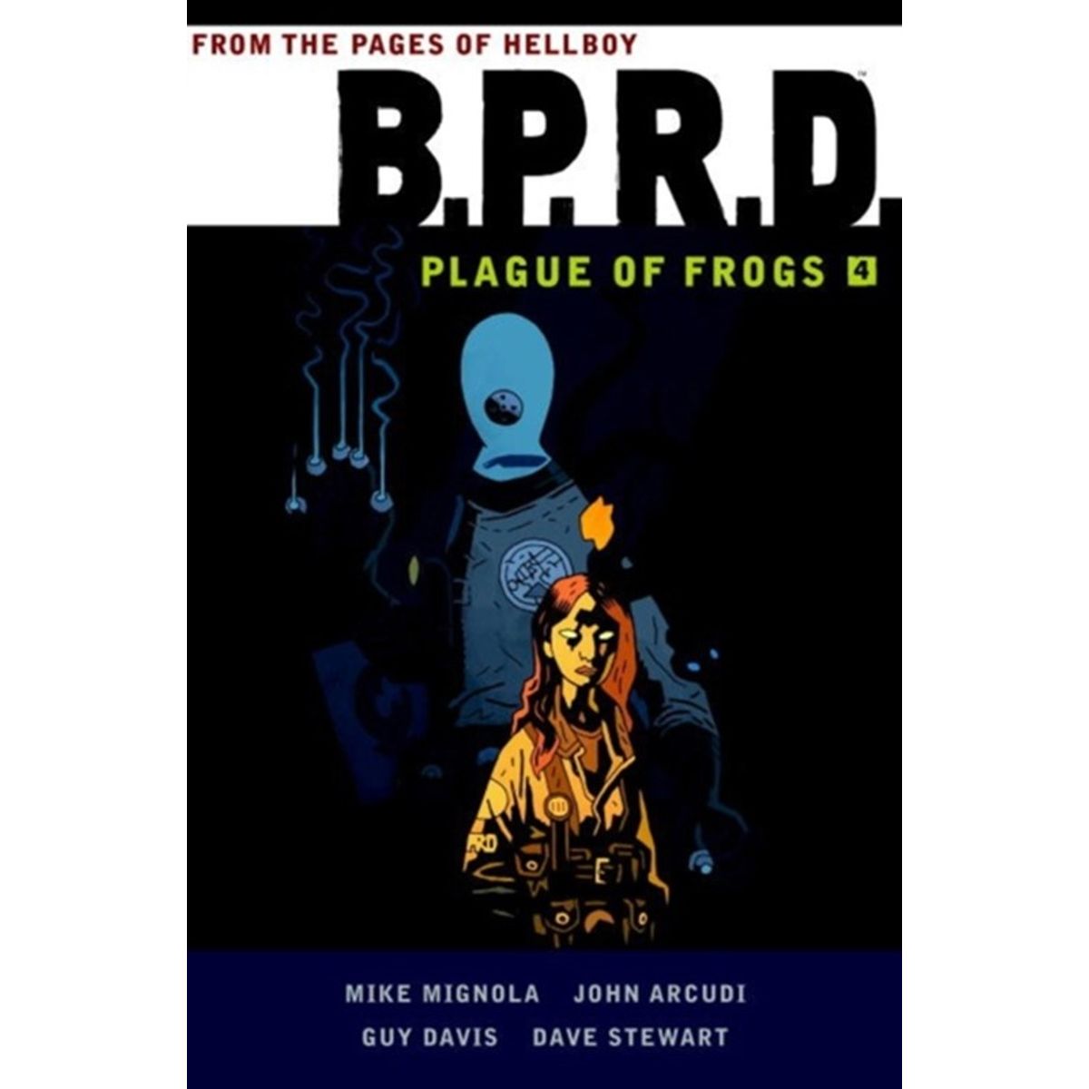 B.p.r.d: Plague Of Frogs Volume 4