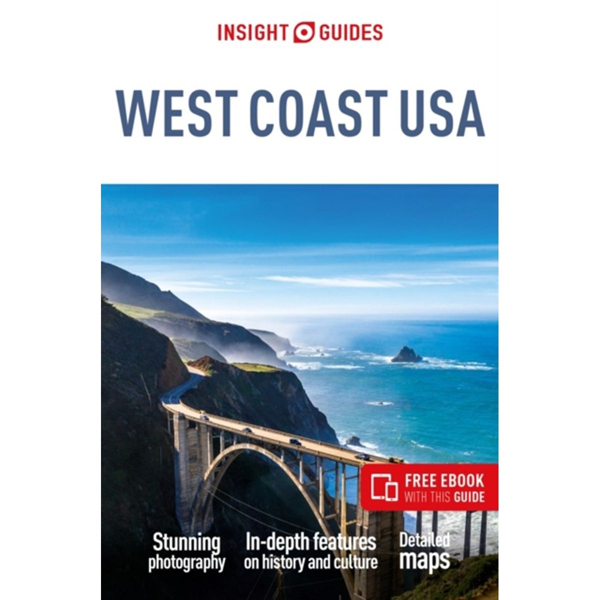 Insight Guides West Coast USA: Travel Guide with eBook