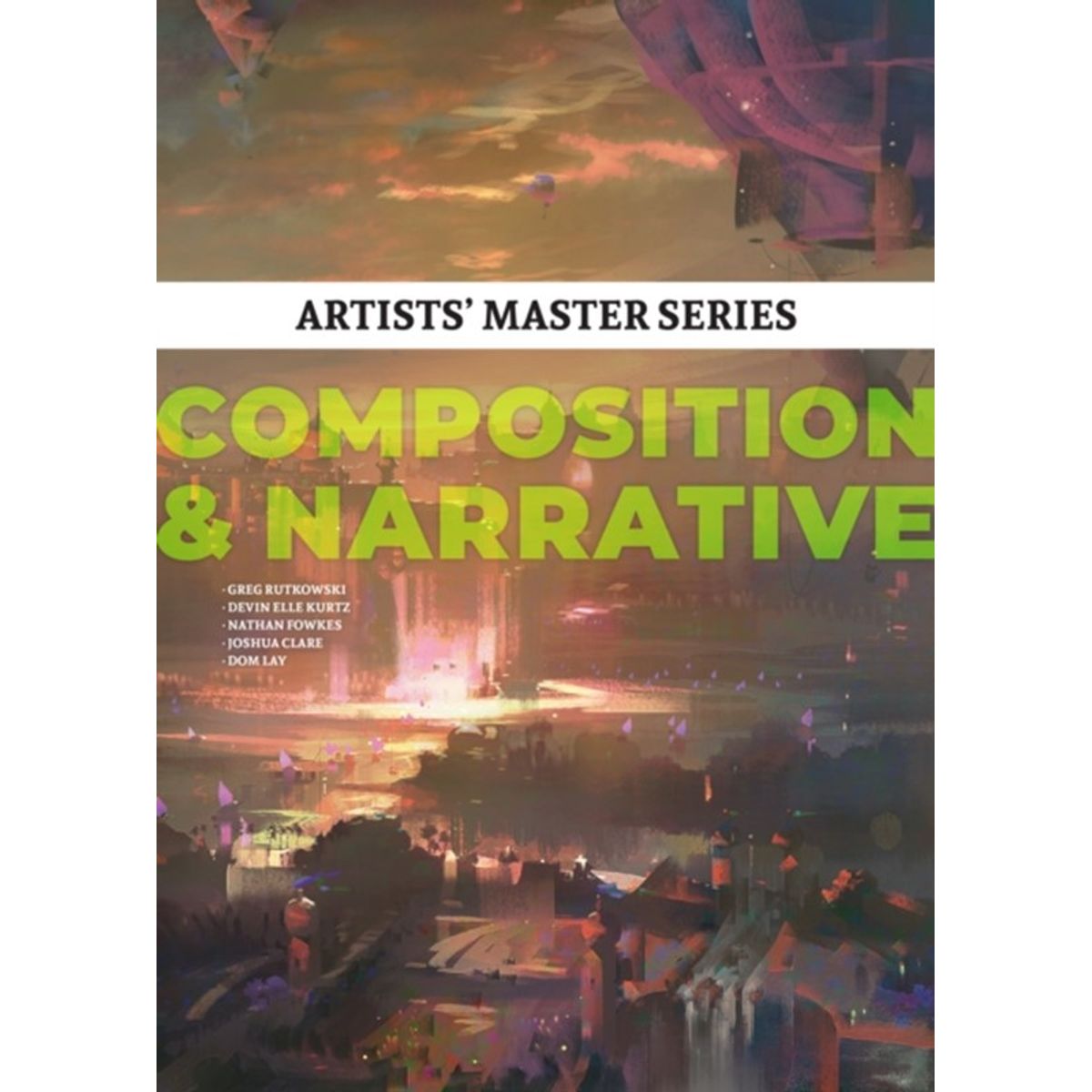 Artists' Master Series: Composition & Narrative