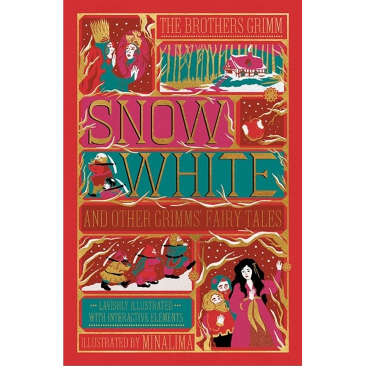 Snow White and Other Grimms' Fairy Tales (MinaLima Edition)