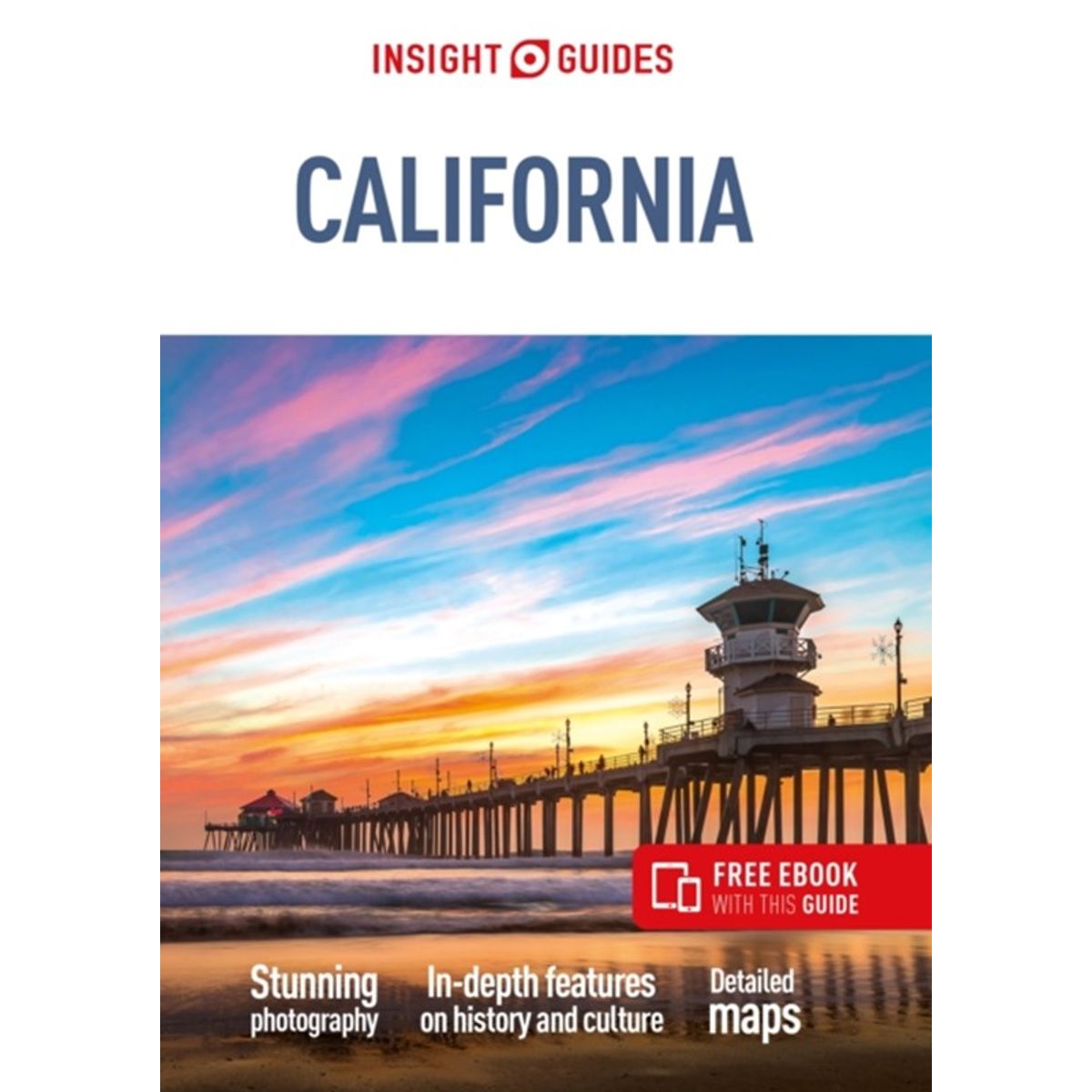 Insight Guides California: Travel Guide with eBook