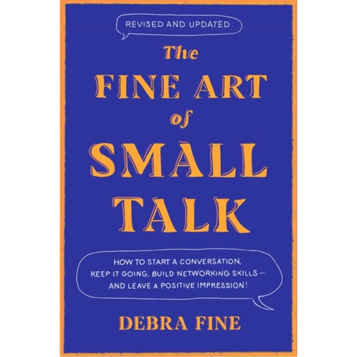 The Fine Art Of Small Talk