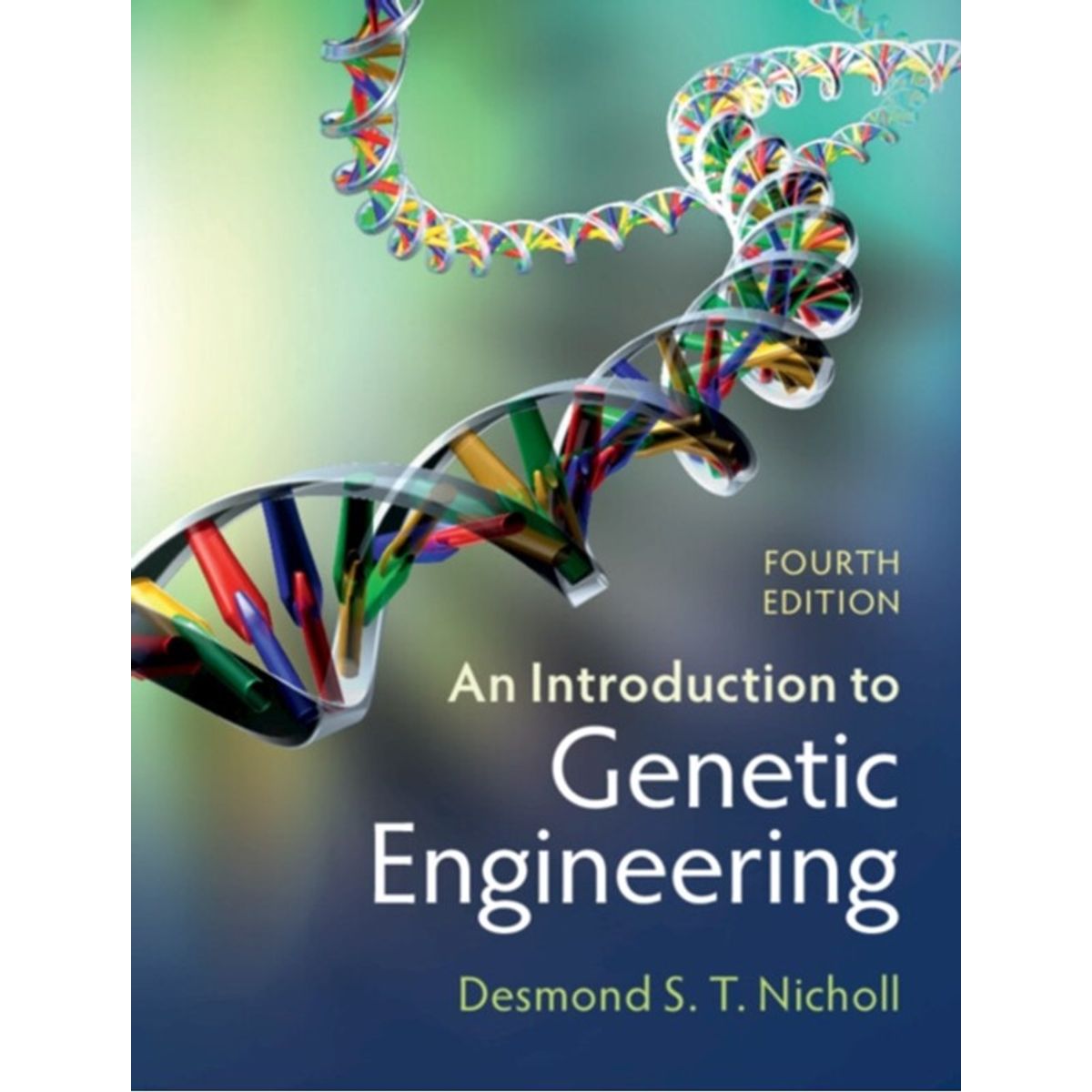 An Introduction to Genetic Engineering